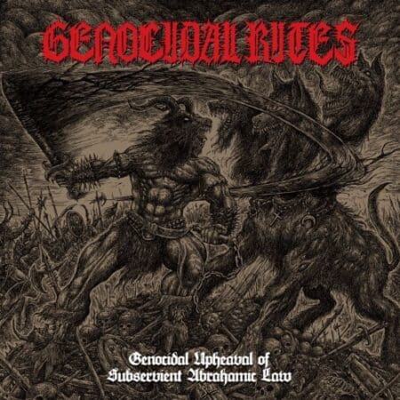 genocidal rites genocidal upheaval of subservient abrahamic law cd